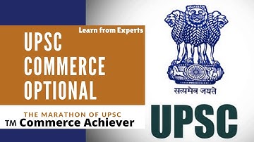 UPSC Commerce and Accountancy Optional Book [Organization Theory] [Organized as per UPSC Syllabus]