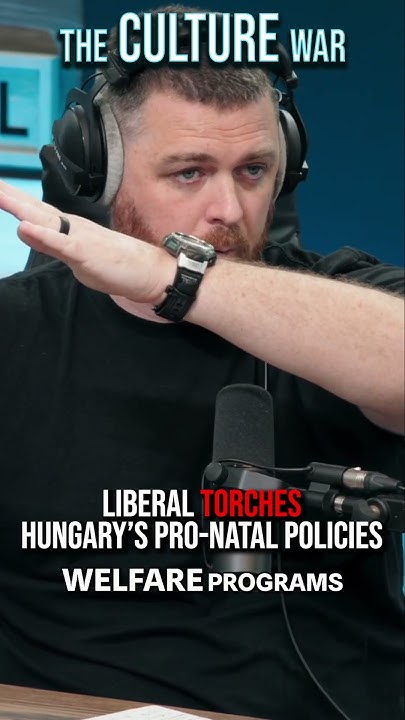 Liberal TORCHES Hungary's Pro-Natal Policies - YouTube