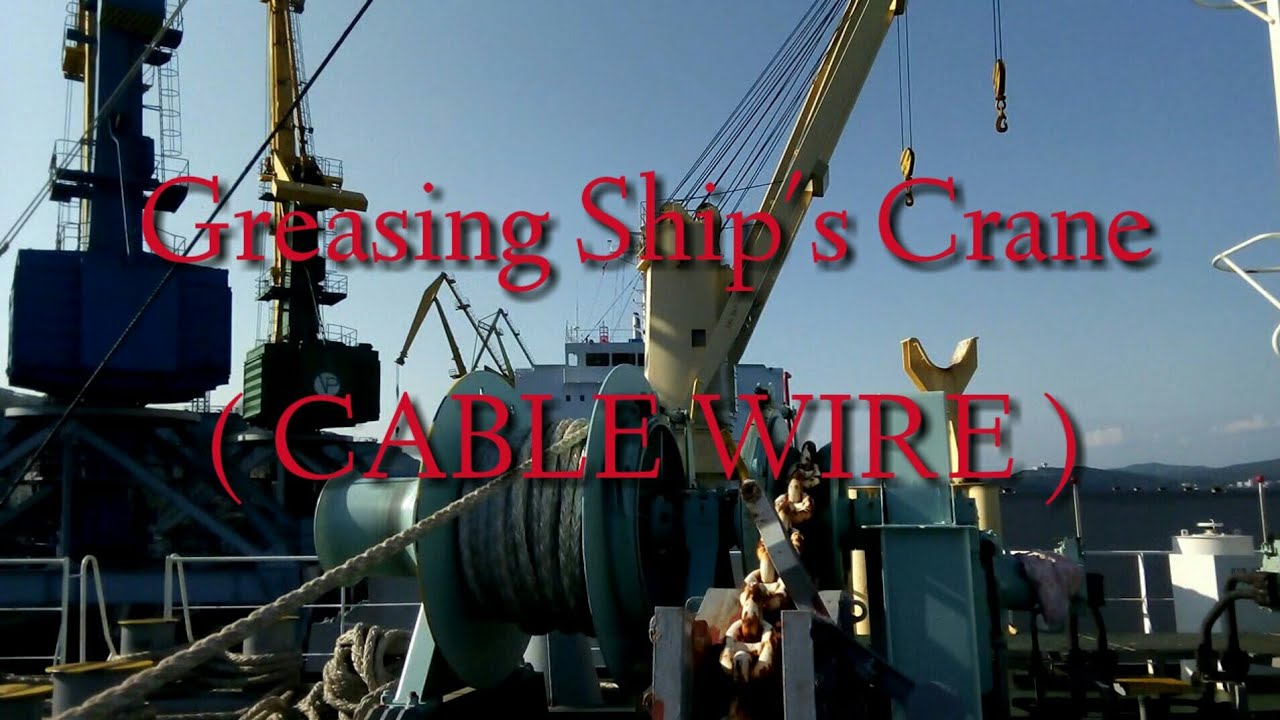 greasing ship's crane YouTube