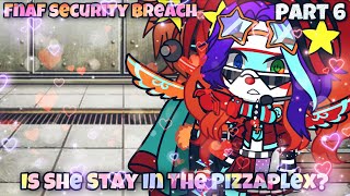 Glamrock Baby Part 6/8 ~ Fnaf Security Breach✨❤️ ~ Gacha Club❤️ ~ ⚠️MY AU⚠️