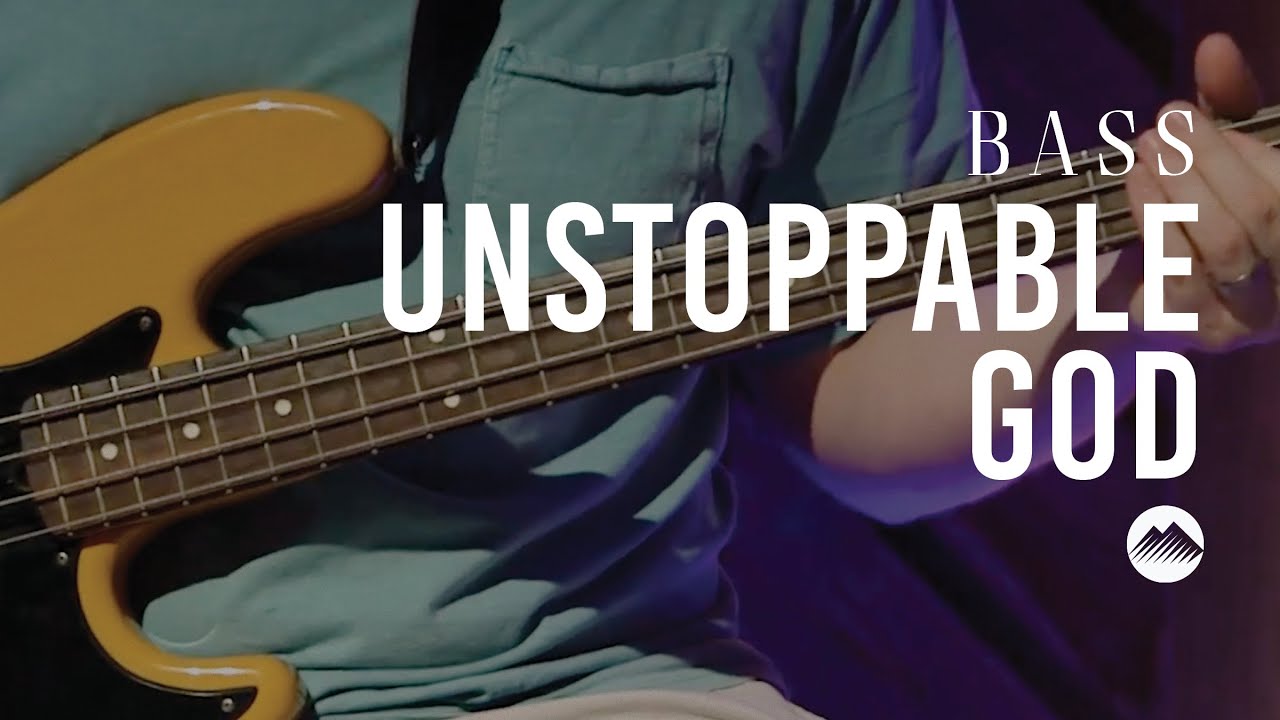 Unstoppable God by Elevation Worship Bass Tutorial Summit Worship