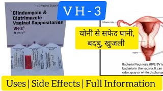 VH 3 Vaginal Suppository uses full information in Hindi, correct way to use it? screenshot 4