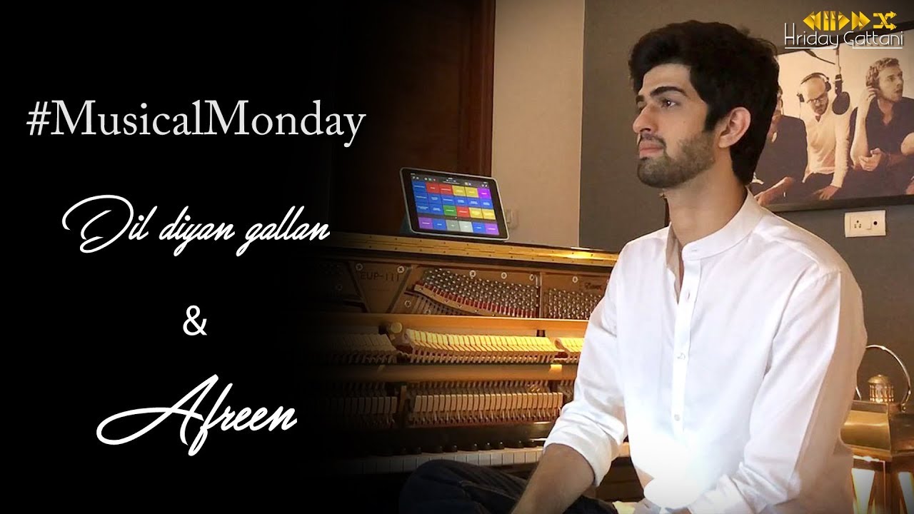dil diyan gallan afreen afreen hriday gattani dil diyan gallan afreen afreen hriday gattani