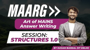 Structures 1.0 | BASICS | MAARG - Art of Answer Writing | Mains | Sugam Sir | UPSC CSE | SUNYA IAS