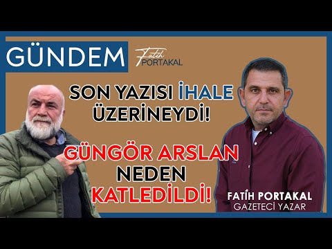 SON YAZISI İHALE ÜZERİNEYDİ! GAZETECİ GÜNGÖR ARSLAN NEDEN KATLEDİLDİ!