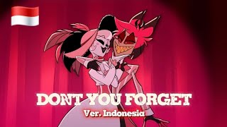 Don't You Forget Versi Dub Indonesia | Blaze & Tqla Cover | Hazbin Hotel Season 2
