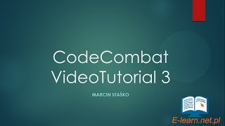 VideoTutorial #3 CodeCombat gra która uczy programowania