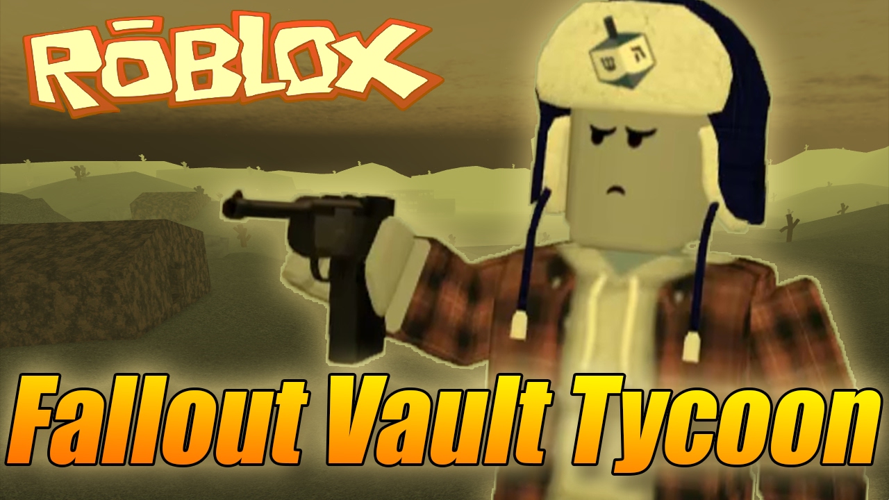 Nejlepsi Fallout Tycoon Roblox Fallout Vault Tycoon 1 2 - fallout vault tycoon roblox go