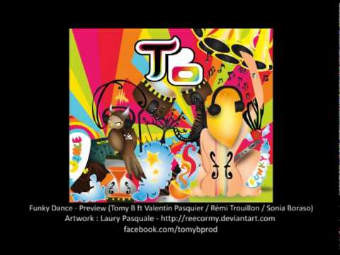 Funky Dance - Preview - (Tomy B ft Valentin Pasqui...