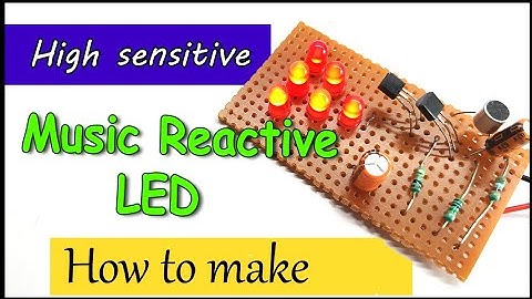 High sensitive music reactive LED | How to make