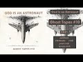 God Is An Astronaut Ghost Tapes 10 2021 