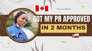Curious about Canada PR?Learn My Story |Canada immigration
