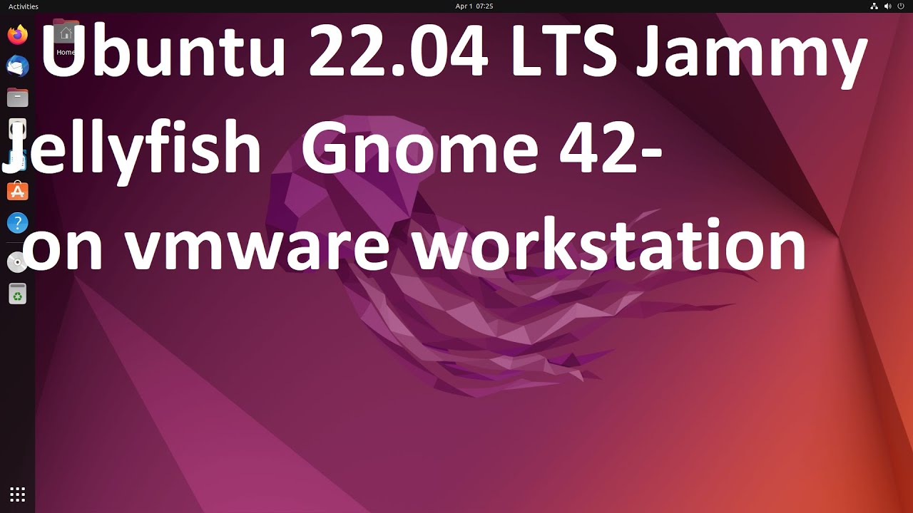 How to Install Ubuntu 22.04 LTS Jammy Jellyfish Gnome 42 on vmware ...