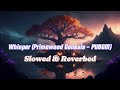 Whisper PUBG MOBILE Primewood Genesis Theme Song But It S Slowed Reverbed Edition