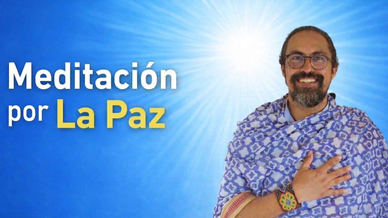 Meditación por La Paz