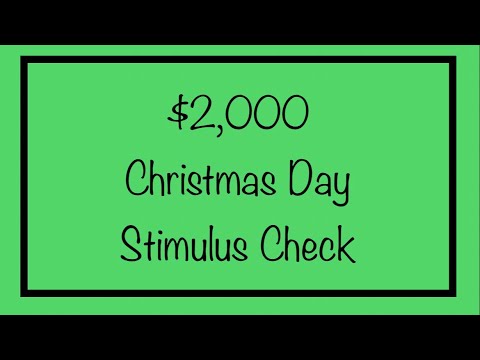 $2,000 Christmas Day Stimulus Check for Low Income - Full Details