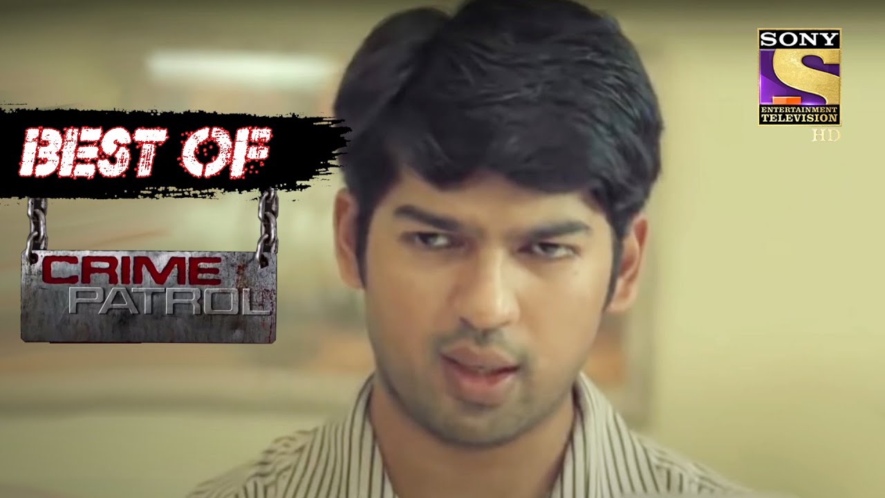 Best Of Crime Patrol Deceit Part 2 Full Episode Youtube