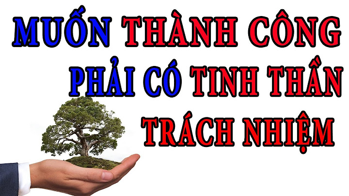 Mức đánh giá tinh thần trách nhiệm trong công việc