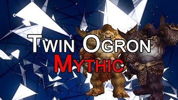 [Highmaul] Twin Ogron Mythic - NollTvåTre - Retribution PoV
