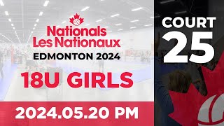 2024 Volleyball Canada Nationals 🏐 Edmonton: 18U Girls | Day 1 PM Wave | Court 25 [2024.05.20]