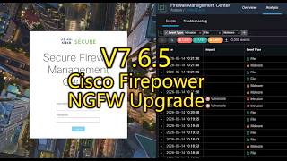 Firepower NGFW v7.6.5 Upgrade