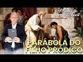 A PARÁBOLA DO FILHO PRÓDIGO (A BÍBLIA DE UM JEITO FÁCIL)