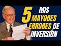 💥 WARREN BUFFETT y sus 5 MAYORES ERRORES de INVERSIÓN de 👉🏻Incluye 2 IDEAS de INVERSIÓN