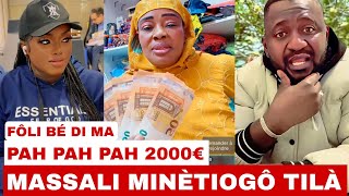 MASSALI MINÈTIOGO TILÀ 2000€  TICKETS ATÉ GRI GRI MAGNE