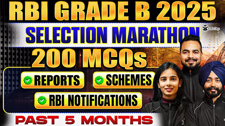 RBI Grade B 2025 Current Affairs Marathon | RBI General Awareness Preparation for Phase 1 | EduTap