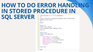 78 How to do error handling in stored procedure sql server