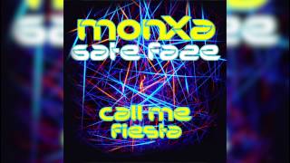 MONXA, Gate Faze - Call Me Fiesta (Cover Audio)
