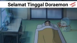 Doraemon Terbaru 2023 Selamat Tinggal Doraemon