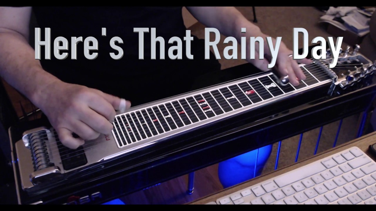 Here's That Rainy Day