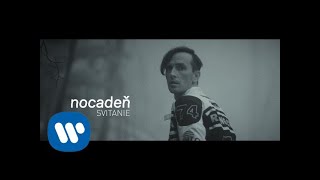 Nocadeň - Svitanie (Official Video)