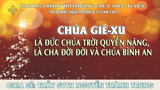 HTTL BẾN TRE - Chương Trình Thờ Phượng Chúa - 19/12/2021