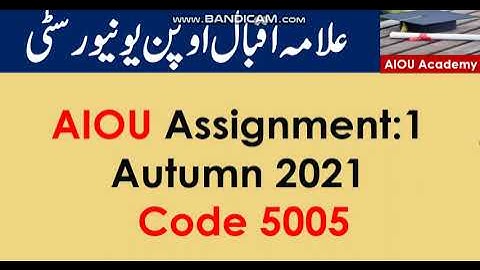 AIOU Assignment:1   Autumn 2021 Code 5005