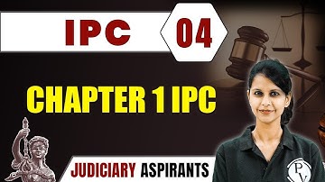 IPC 04 | Chapter 1 IPC  | Major Law | CLAT LLB & Judiciary Aspirants