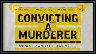 Convicting a Murderer - Trailer