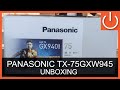 Panasonic TX-75GXW945 Unboxing - Thomas Electronic Online Shop TX75GXW945