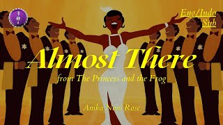 Anika Noni Rose - Almost There (from The Princess and the Frog) | Lirik + Terjemahan Indo