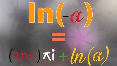 ln(-5)=? || concept of natural logarithm of negative number ||