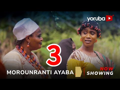 Morounranti Ayaba 3