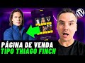 ✅COMO CRIAR PÁGINA DE VENDA ESTILO THIAGO FINCH 2025