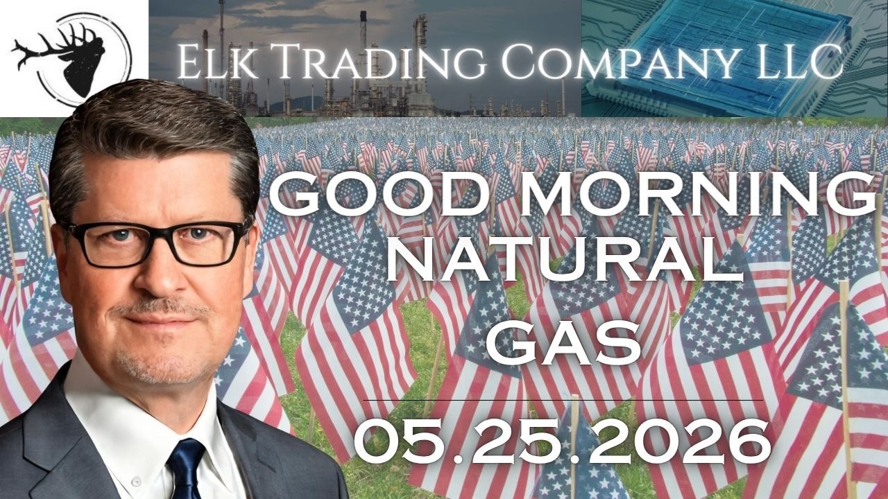 It's Memorial Day - What's New in Natural Gas - June Futures (NGM26 @ 2.945) | 05.25.2026