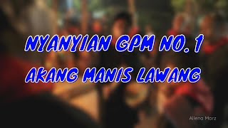 Nyanyian GPM No. 1 - Akang Manis Lawang | Lagu Rohani | Musik Gereja | Nyanyian GPM