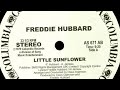 Little sunflower  freddie hubbard feat al jarreau 1979