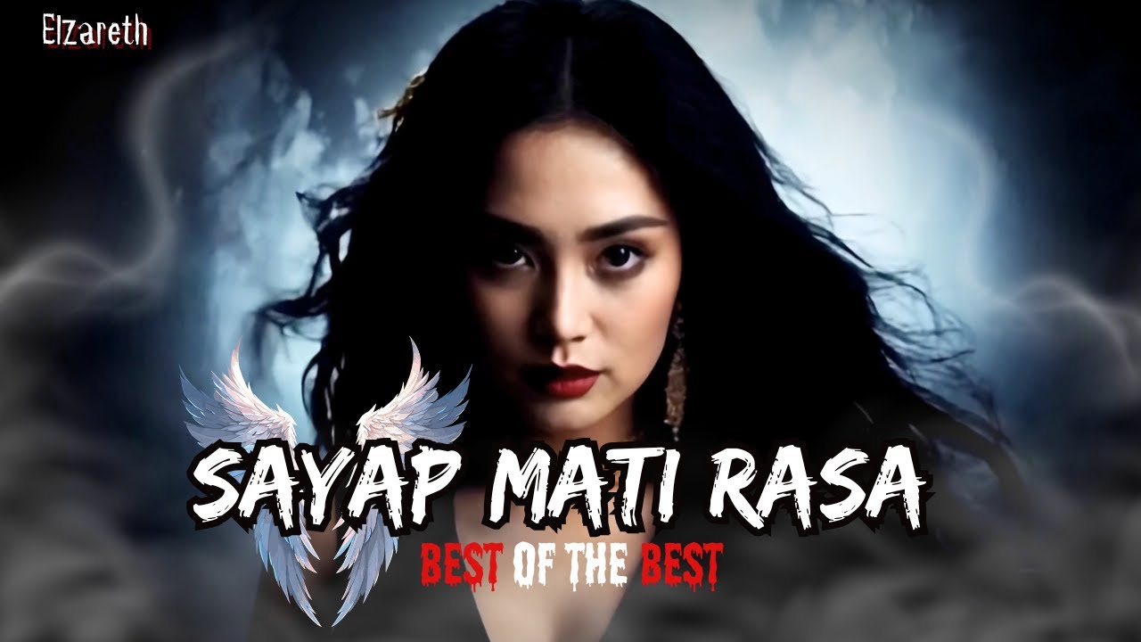 Best Of The Best | Sayap Mati Rasa  (Official Music Video)
