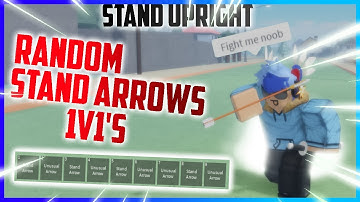 Stand Upright Random Stands Arrows 1v1