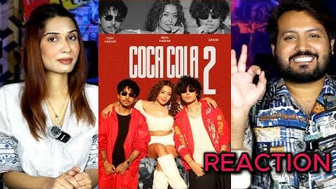 Reaction On | Coca Cola 2 - Tony Kakkar, Neha Kakkar, Junior | Official Video | Star Reaction | 2025