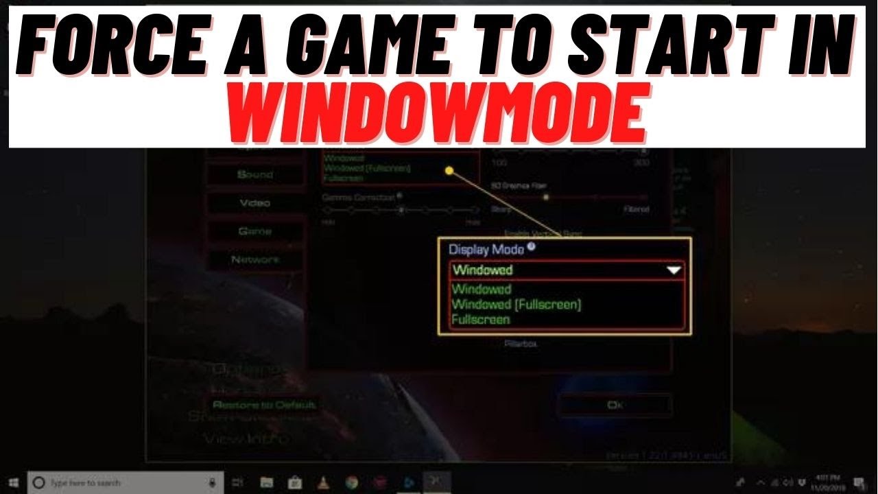 Play a Computer Game in Windowed Mode
